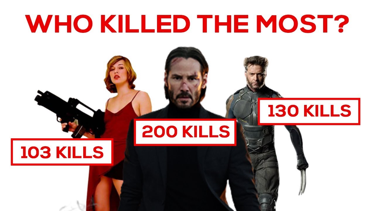 Who Killed The Most In Movies Youtube