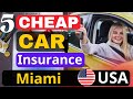 5 Best Cheap Car Insurance Companies in Miami, Florida (2025) | Save Big on Auto Coverage!