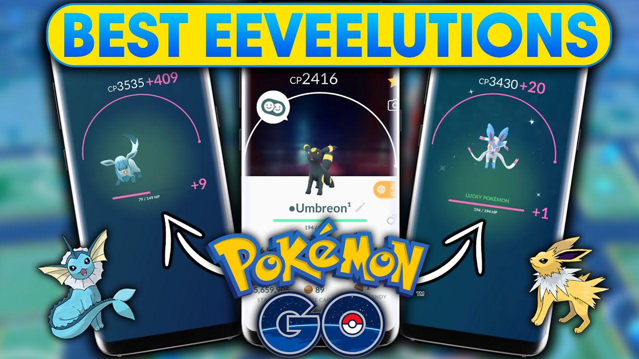 Pokémon GO Eevee Evolutions Ranked - How To Get Sylveon, Leafeon, Glaceon,  Umbreon, Espeon, Vaporeon, Jolteon And Flareon