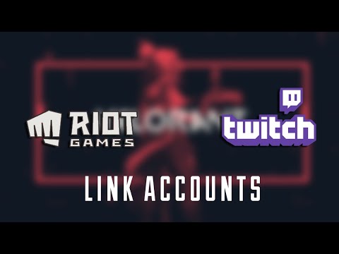 How to link a new Riot Games account to Prime Gaming : r/Twitch