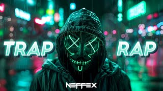 NEFFEX RAP PLAYLIST | NEFFEX Music Mix 2024 🎧 Copyright Free Music