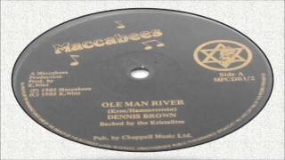 Dennis Brown-Ole Man River 1985 (Maccabees) chords