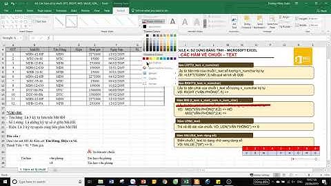 Phần 4 - Phần mềm bảng tính Excel - Bài 9. Các hàm xử lý chuỗi LEFT, RIGHT, MID, VALUE, LEN