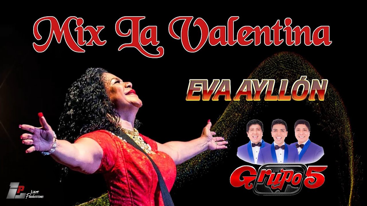 Eva Ayllón Mix La Valentina 2020 (Letra/Lyrics) YouTube