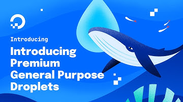 Introducing Premium General Purpose Droplets