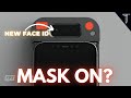 New Face ID works with Masks | RIP Touch ID?