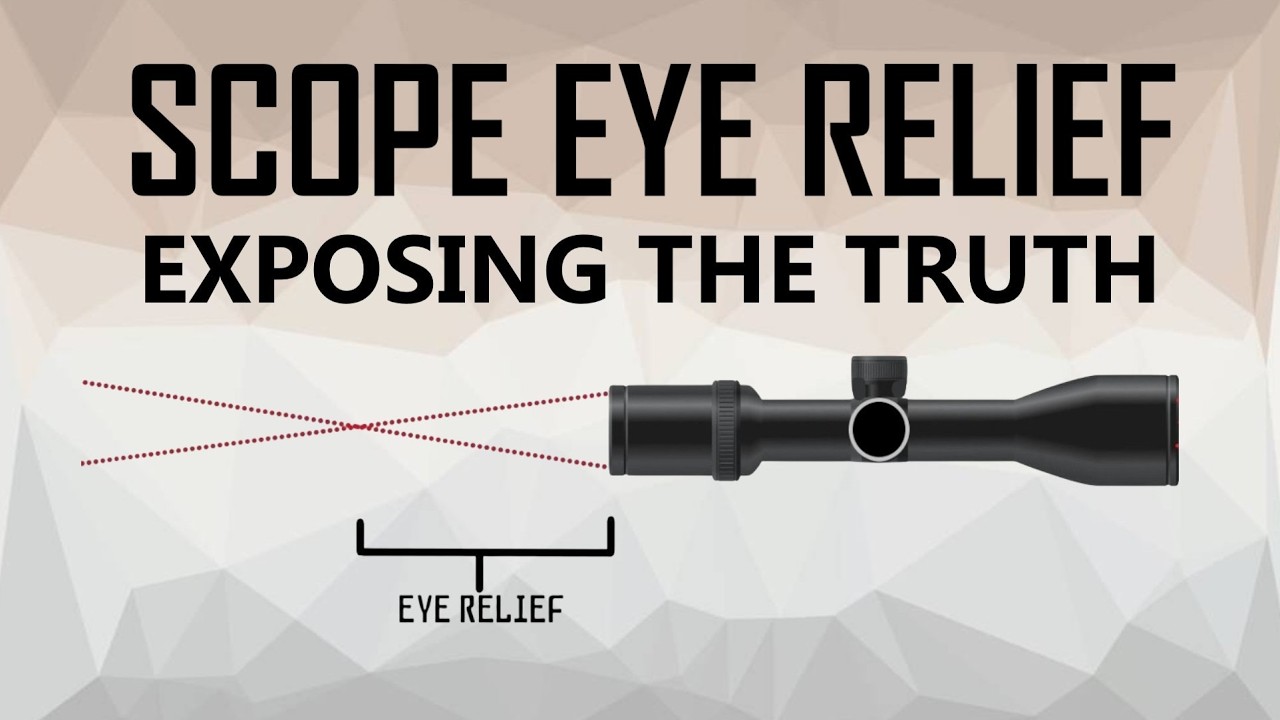 SCOPE EYE RELIEF: Exposing the Truth - YouTube