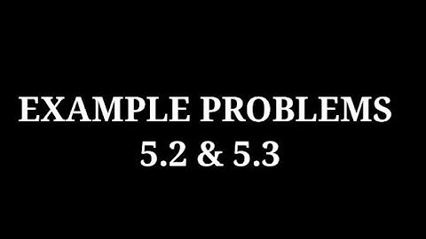 +1 PHYSICS | MOTION OF SYSTEM OF  PARTICLES AND RIGID BODIES | EXAMPLE PROBLEMS 5.2 & 5.3