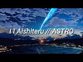 I I 愛してる (Aishiteru) - ASTRO (sub. español)