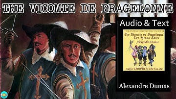 The Three Musketeers: The Vicomte de Bragelonne -  Part 3/3 🎧 Audiobook with Scrolling Text 📖