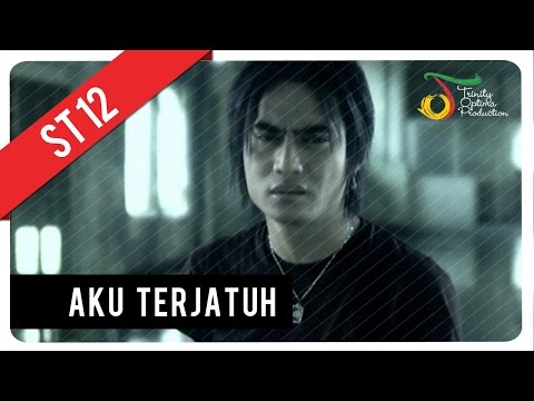 ST12 - Aku Terjatuh | VC Trinity