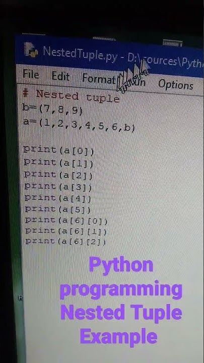 python programming nested tuple code example udahran - YouTube