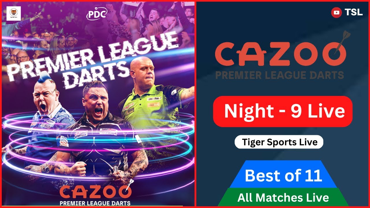 Cazoo Premier League Darts Night 9 Live Stream 2023