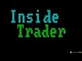 [Inside Trader: The Authentic Stock Trading Game - Игровой процесс]