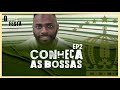Conheça as bossas 2025 - #2