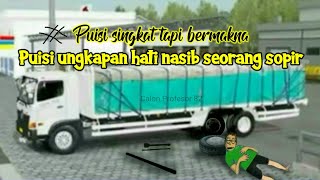 Puisi singkat | Puisi ungkapan hati seorang sopir | Story wa sopir - supir