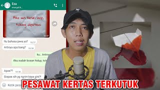 PESAWAT KERTAS TERKUTUK 😱 | CHAT HISTORY HORROR INDONESIA