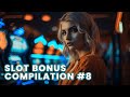 Slot Bonus Compilation #8 - Met 21 Videoslot Bonussen