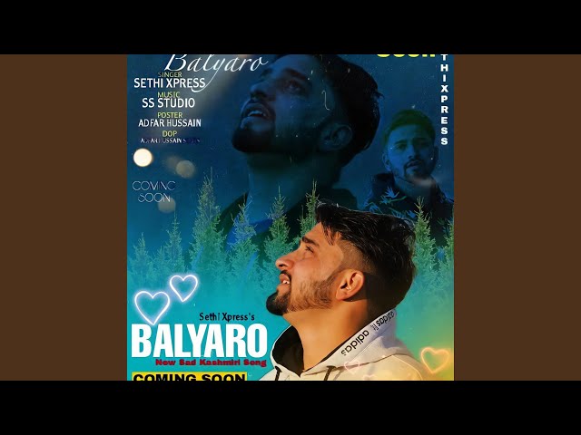 BALYAROO KASHMIRI SONG (feat. Sethi Xpress) class=