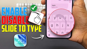 iOS 26: How to Enable or Disable Slide to Type on iPhone