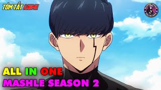 ALL IN ONE | Phép Thuật Và Cơ Bắp SS2  Mashle 2nd Season | Tóm Tắt Anime | Review Anime