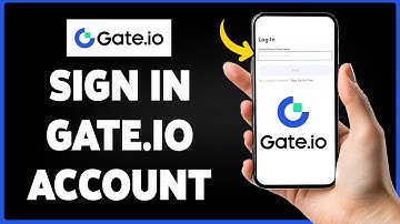 How To Sign In To Gate.io Account 2024 | Gate.io Login/Access Guide
