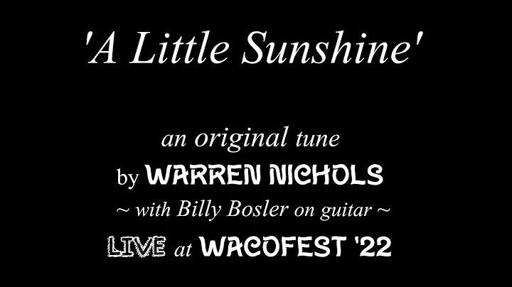 A Little Sunshine - an original by Warren Nichols