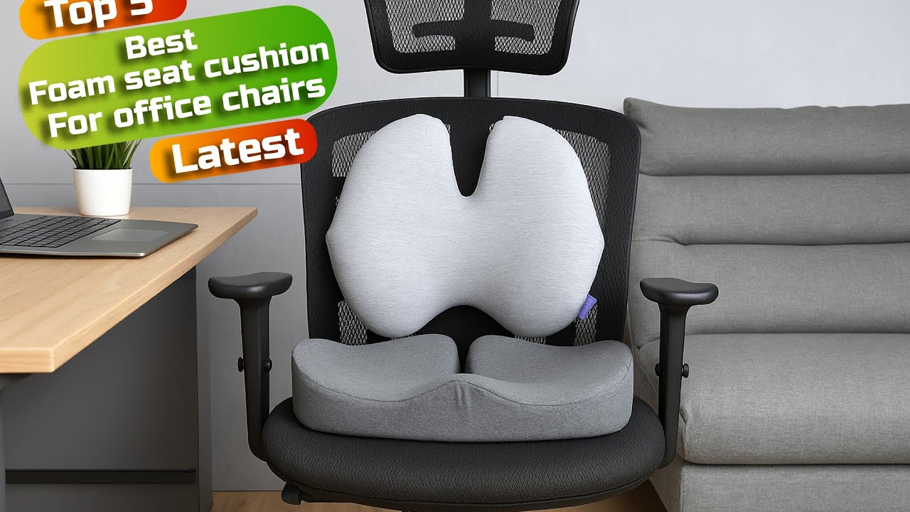 Best foam seat cushion for office chairs: Foam seat cushion for office chairs (Buying Guide)