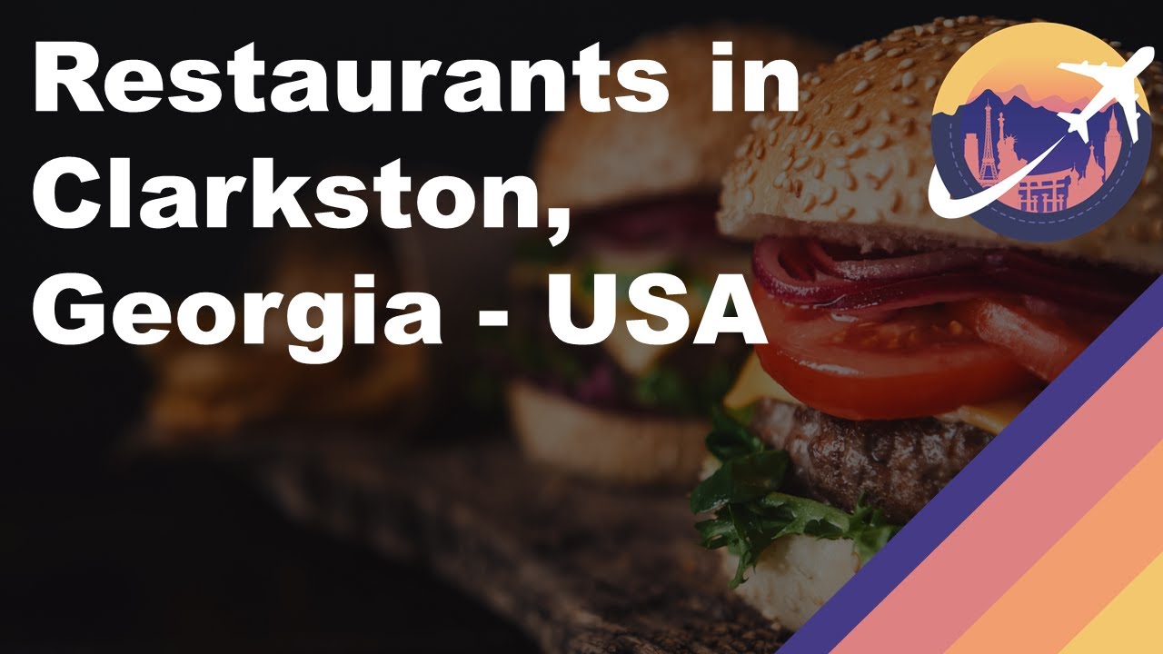 Restaurants in Clarkston, USA YouTube