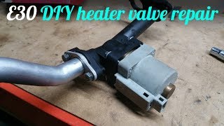 E30 Heater core pipe DIY fix