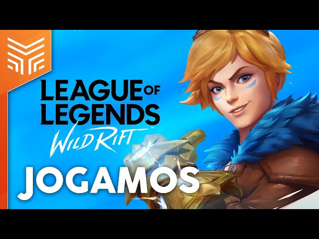 Oi, pessoal! Aqui é a - League of Legends: Wild Rift