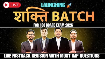 🔥 LAUNCHING SHAKTI BATCH! | Fastrack Revision for HSC Board 2026 | IMP Questions | Dinesh Sir