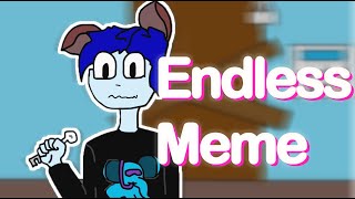 🔪/Endless meme/🔪 /gift for: Кошка Лана , Кот леонард , Крошка Ева, Youhimura, UlyankaRainbow, Лилит/