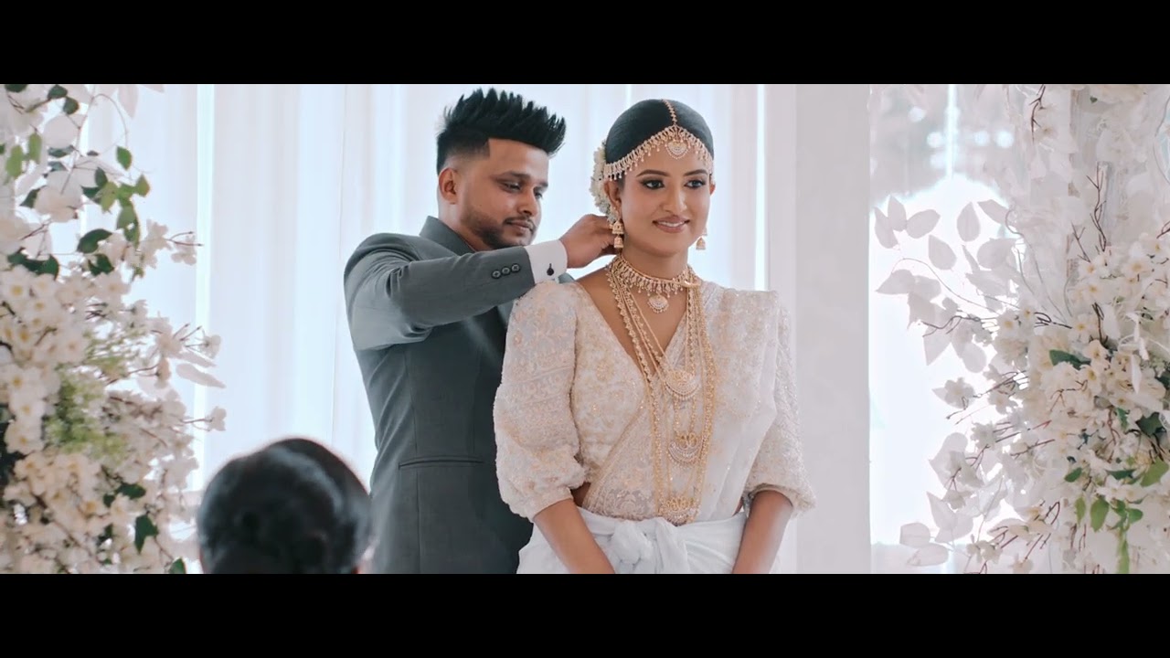 The Wedding Film of Pasindu & Kaveesha