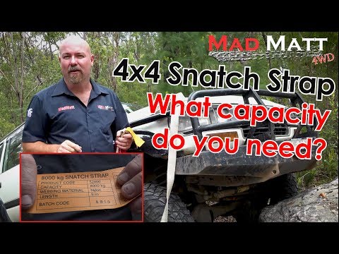 4x4 Snatch Strap What capacity do you need? 