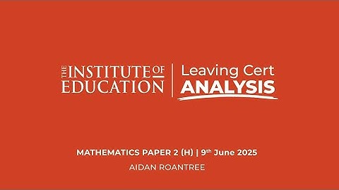 Leaving Certificate 2025 Mathematics Paper 2 (Higher Level) Reaction