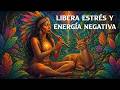 Música Chamánica para Resetear la Mente 🌿 Libera Estrés, Ansiedad y Energía Negativa