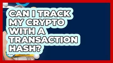 Can I Track My Crypto With A Transaction Hash? - Crypto Simplified for Seniors