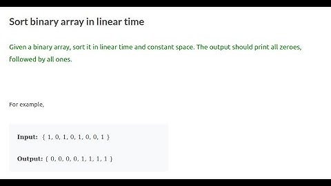 Q2:Sort binary array in linear time and constant space. #coding #interviewQuestion #studyAlong