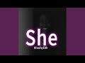 She