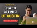 Utexas austin  complete guide on how to get into ut austin  college admissions ugpg college vlog