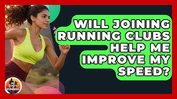 Will Joining Running Clubs Help Me Improve My Speed? - All Sorts Of Running