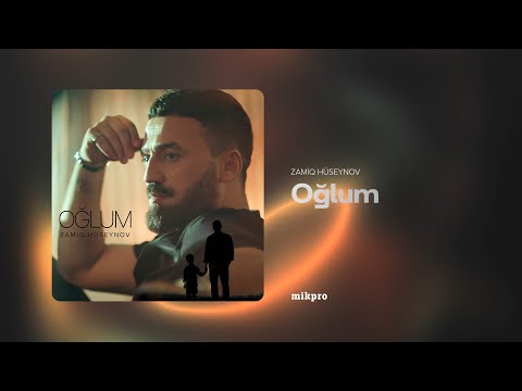 Zamiq Hüseynov — Oğlum