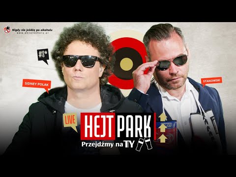 HEJT PARK - PRZEJDŹMY NA TY 163 - SIDNEY POLAK I KRZYSZTOF STANOWSKI O OPŁACIE REPROGRAFICZNEJ