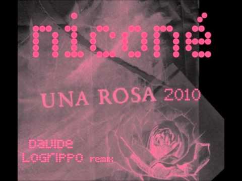 Nicone Una Rosa (Davide Logrippo remix)