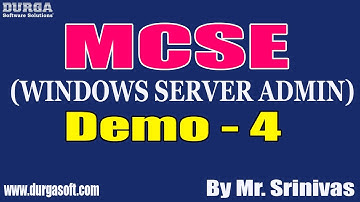 MCSE (WINDOWS SERVER ADMIN) tutorials || Demo - 4 || by Mr. Srinivas on 16-10-2020 @7PM