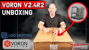 Voron 2.4R2 Unboxing | EDGE OF 3D