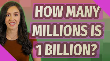 Wie viele Millionen ist eine Billion?