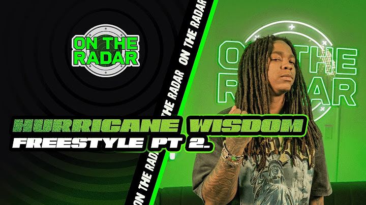 The Hurricane Wisdom "On The Radar" Freestyle (PART 2)