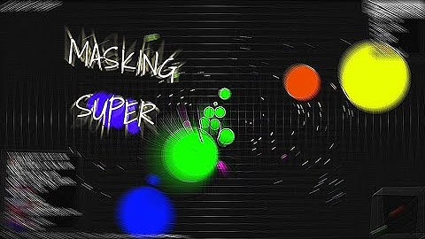 Blob.io/ super masking part 1 (mobile edition)